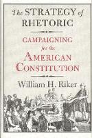 Book Cover for The Strategy of Rhetoric by William H. Riker