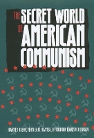 Book Cover for The Secret World of American Communism by Harvey Klehr, John Earl Haynes, Fridrikh Igorevich Firsov