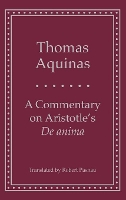 Book Cover for A Commentary on Aristotle's 'de Anima' by Thomas Aquinas