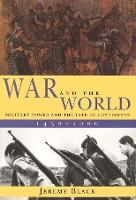 Book Cover for War and the World by Jeremy Black