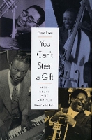 Book Cover for You Can't Steal a Gift by Gene Lees