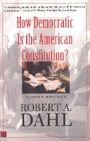 Book Cover for How Democratic Is the American Constitution? by Robert A. Dahl