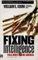 Book Cover for Fixing Intelligence by William E. Odom