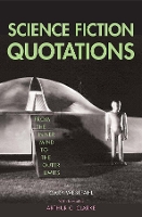 Book Cover for Science Fiction Quotations by Arthur C. Clarke