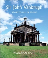 Book Cover for Sir John Vanbrugh by Vaughan Hart