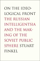 Book Cover for On the Ideological Front by Stuart Finkel