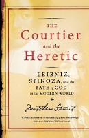 Book Cover for The Courtier and the Heretic by Matthew Stewart