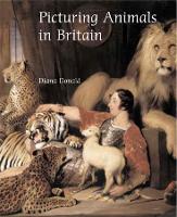 Book Cover for Picturing Animals in Britain by Diana Donald