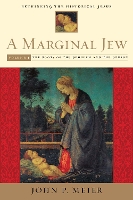 Book Cover for A Marginal Jew: Rethinking the Historical Jesus, Volume I by John P. Meier