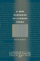 Book Cover for A New Handbook of Literary Terms by David Mikics