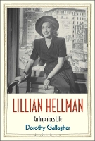 Book Cover for Lillian Hellman by Dorothy Gallagher
