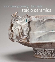 Book Cover for Contemporary British Studio Ceramics by Annie Carlano