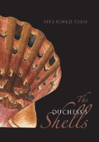 Book Cover for The Duchess's Shells by Beth Fowkes Tobin