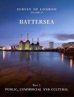 Book Cover for Survey of London: Battersea by Andrew Saint