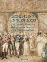 Book Cover for Exhibiting Englishness by Rosie Dias