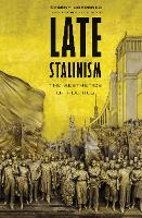 Book Cover for Late Stalinism by Evgeny Dobrenko