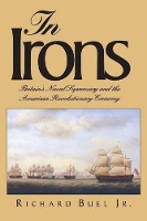 Book Cover for In Irons by Richard, Jr. Buel