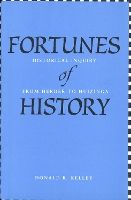 Book Cover for Fortunes of History by Donald R. Kelley