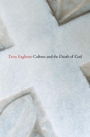 Book Cover for Culture and the Death of God by Terry Eagleton