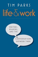 Book Cover for Life and Work by Tim Parks