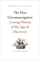 Book Cover for The First Circumnavigators by Harry Kelsey