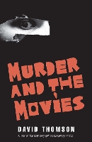 Book Cover for Murder and the Movies by David Thomson