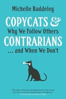 Book Cover for Copycats and Contrarians by Michelle Baddeley