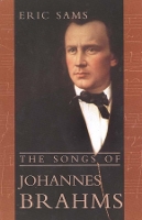 Book Cover for The Songs of Johannes Brahms by Eric Sams