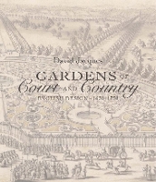 Book Cover for Gardens of Court and Country by David Jacques