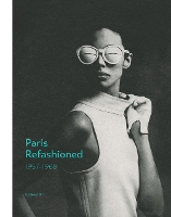 Book Cover for Paris Refashioned, 1957–1968 by Colleen Hill