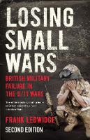 Book Cover for Losing Small Wars by Frank Ledwidge