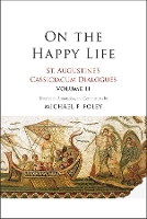 Book Cover for On the Happy Life by Saint Augustine