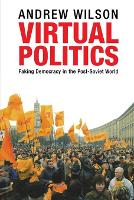 Book Cover for Virtual Politics by Andrew Wilson