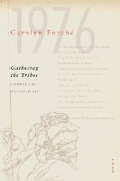 Book Cover for Gathering the Tribes by Carolyn Forche, Stanley Kunitz
