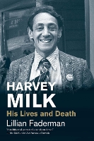 Book Cover for Harvey Milk by Lillian Faderman