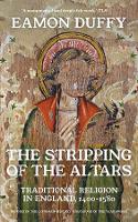 Book Cover for The Stripping of the Altars by Eamon Duffy