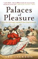 Book Cover for Palaces of Pleasure by Lee Jackson