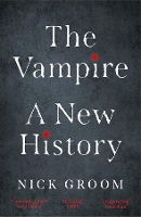 Book Cover for The Vampire by Nick Groom