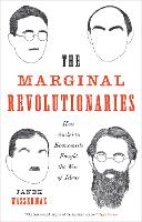 Book Cover for The Marginal Revolutionaries by Janek Wasserman