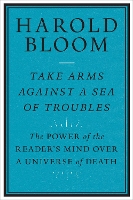 Book Cover for Take Arms Against a Sea of Troubles by Harold Bloom