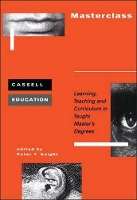 Book Cover for Masterclass: Learning, Teaching by Peter Knight