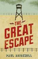 Book Cover for The Great Escape by Paul Brickhill