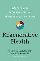 Book Cover for Regenerative Health by Ibrahim Hanouneh, MD, Kristin Kirkpatrick