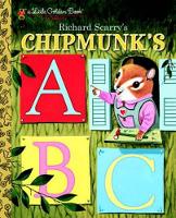 Book Cover for Richard Scarry's Chipmunk's ABC by Roberta Miller