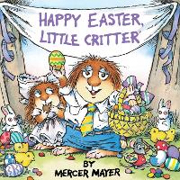 Book Cover for Happy Easter, Little Critter (Little Critter) by Mercer Mayer