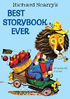 Book Cover for Richard Scarry's Best Storybook Ever by Richard Scarry