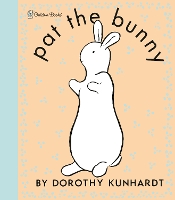 Book Cover for Pat the Bunny Deluxe Edition (Pat the Bunny) by Dorothy Kunhardt