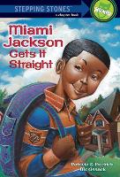 Book Cover for Miami Jackson Gets It Straight by Patricia McKissack, Fredrick McKissack