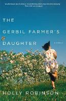 Book Cover for The Gerbil Farmer's Daughter by Holly Robinson