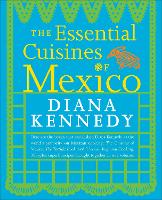 Book Cover for The Essential Cuisines of Mexico by Diana Kennedy